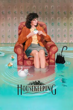 Постер к фильму "Housekeeping"