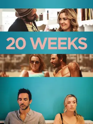 Постер к фильму "20 Weeks"
