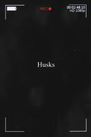 Постер к фильму "Husks"
