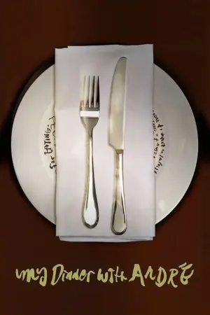 Постер к фильму "Мой ужин с Андре" #208759