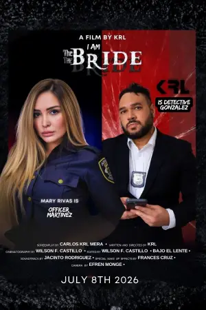 Постер к фильму "I Am The Bride" #912762