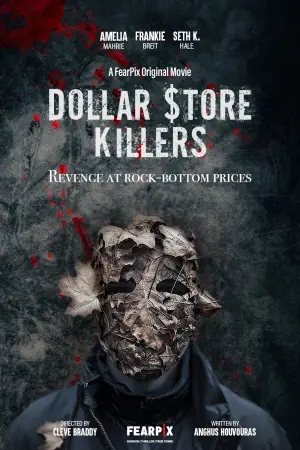 Постер к фильму "Dollar Store Killers" #879403