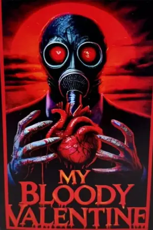 Постер к фильму "Мой кровавый Валентин" #691871