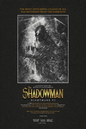 The Shadowman's Nightmare