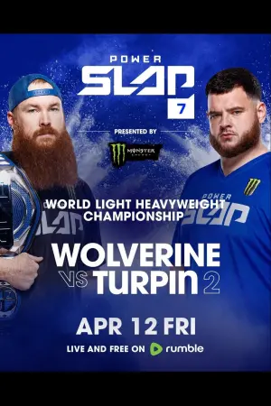 Постер к фильму "Power Slap 7: Wolverine vs. Turpin 2"