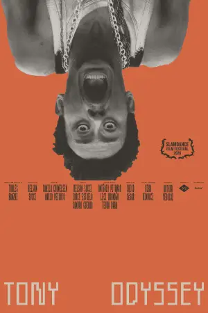 Постер к фильму "Tony Odyssey"