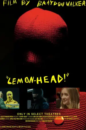 Постер к фильму ""LEMON-HEAD!""