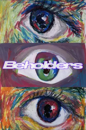 Постер к фильму "Beholders" #778401