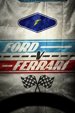 Постер к фильму "Ford против Ferrari" #11910