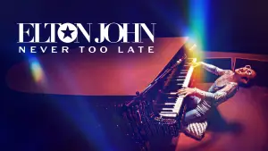 Задник к фильму "Elton John: Never Too Late" #792376