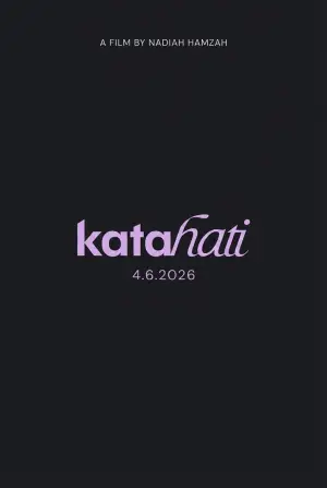 Постер к фильму "Kata Hati" #831861
