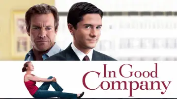 Видео к фильму Крутая компания — Dennis Quaid - In Good Company Trailer 2004