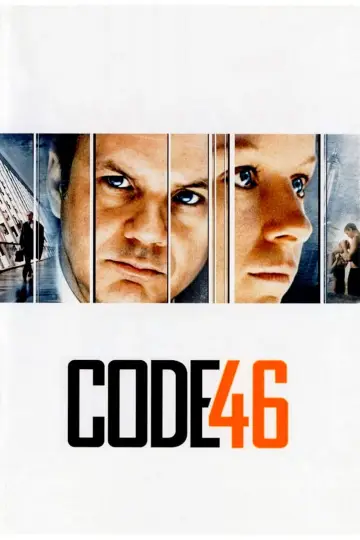 Постер к фильму "Код 46" #1051511