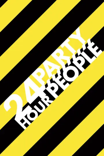 Постер к фильму "Круглосуточные тусовщики" #993536