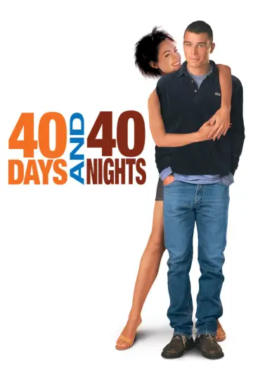 Постер к фильму "40 дней и 40 ночей" #903403