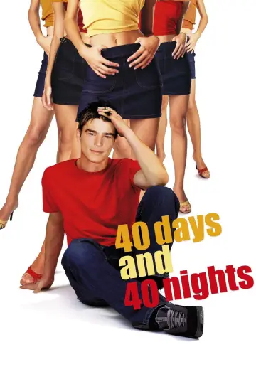 Постер к фильму "40 дней и 40 ночей" #903405