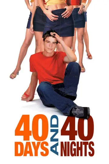Постер к фильму "40 дней и 40 ночей" #903408