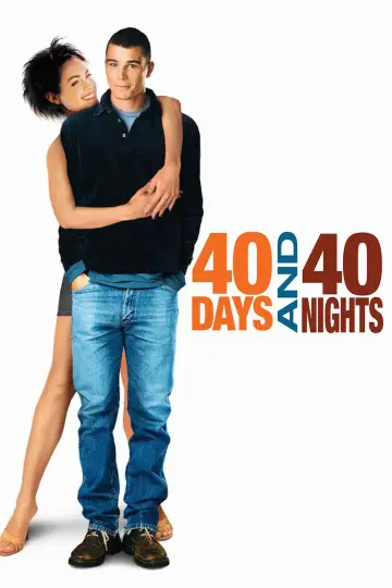 Постер к фильму "40 дней и 40 ночей" #903413