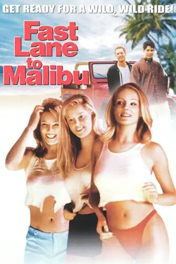 Постер к фильму "Fast Lane to Malibu" #949283