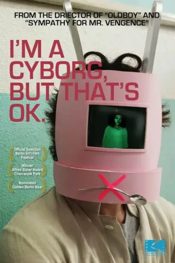 Постер к фильму "Я киборг, но это нормально" #153563