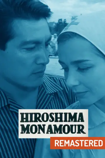 Постер к фильму "Хиросима, любовь моя" #754669