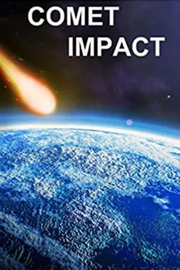 Постер к фильму "Comet Impact" #1134672