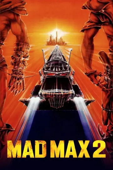 Постер к фильму "Безумный Макс 2: Воин дороги" #487100