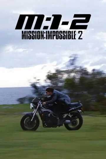 Постер к фильму "Миссия невыполнима 2" #302289