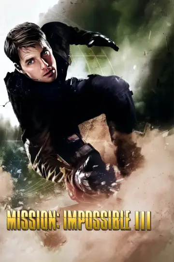 Постер к фильму "Миссия невыполнима 3" #793600