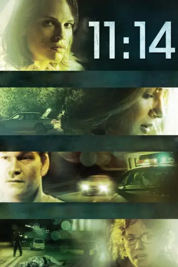 Постер к фильму "11:14" #261582