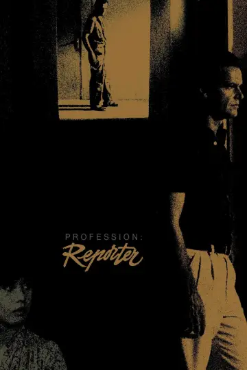 Постер к фильму "Профессия: Репортер" #988758