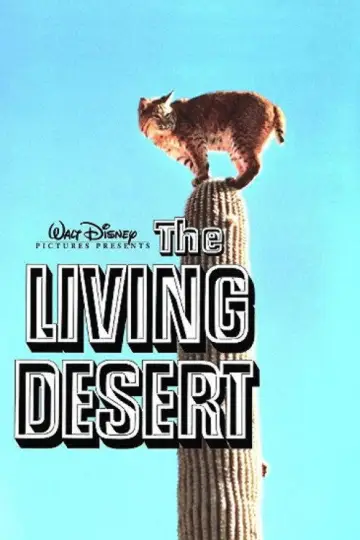 Постер к фильму "The Living Desert" #1620605