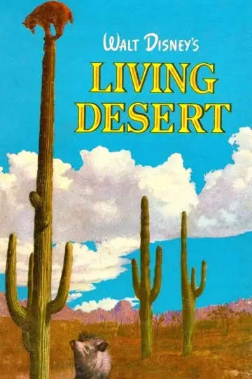 Постер к фильму "The Living Desert" #1620606
