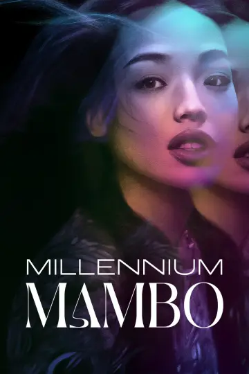 Постер к фильму "Миллениум Мамбо" #1020948