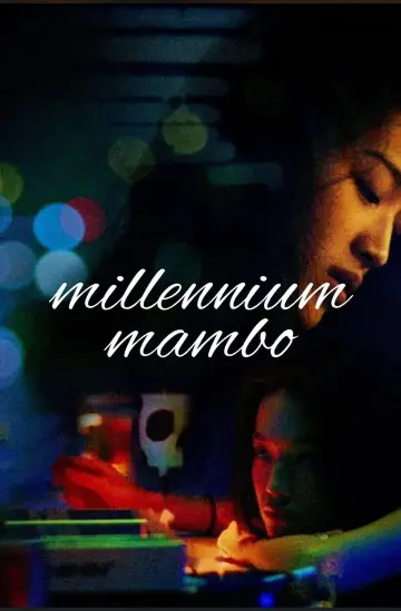Постер к фильму "Миллениум Мамбо" #1202905