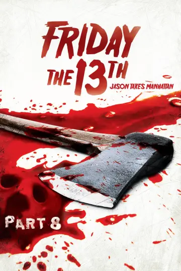 Постер к фильму "Пятница 13 - Часть 8: Джейсон штурмует Манхэттен" #333596