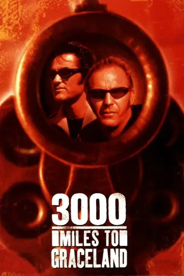 Постер к фильму "3000 миль до Грейслэнда" #355270