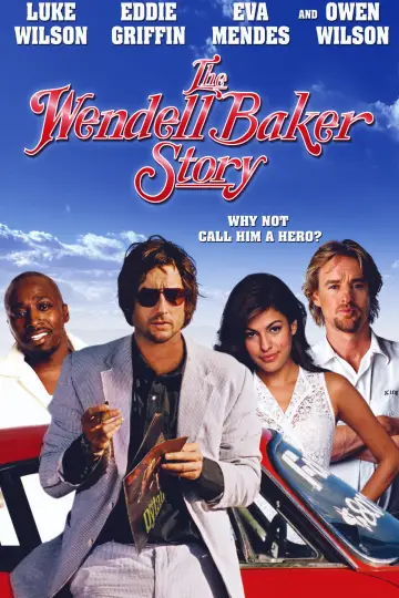 Постер к фильму "The Wendell Baker Story" #1094221