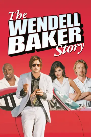 Постер к фильму "The Wendell Baker Story" #1094222