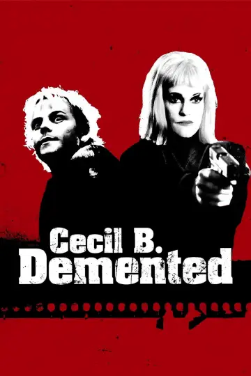 Постер к фильму "Безумный Сесил Б." #1590546