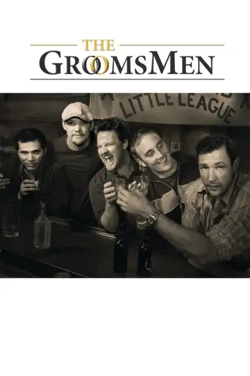 Постер к фильму "The Groomsmen" #663605