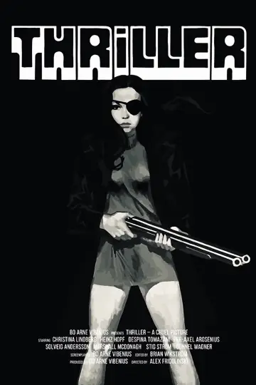 Постер к фильму "Триллер: Жестокий фильм" #1049480