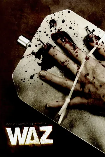 Постер к фильму "WAZ: Камера пыток" #1102013