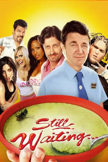 Постер к фильму "Still Waiting..." #1039667
