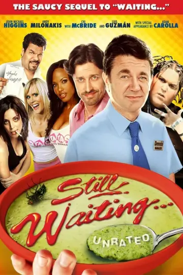 Постер к фильму "Still Waiting..." #1039673