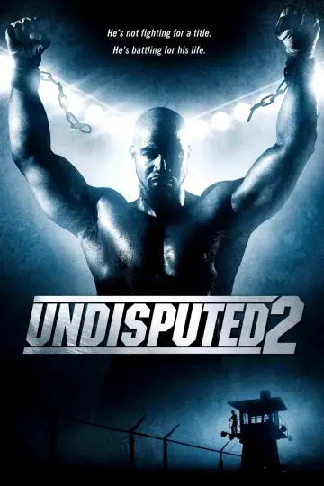 Постер к фильму "Неоспоримый 2" #807516