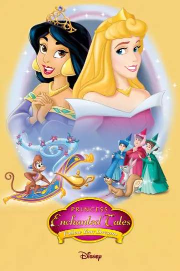 Постер к фильму "Disney Princess Enchanted Tales: Follow Your Dreams" #1011657