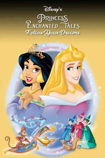 Постер к фильму "Disney Princess Enchanted Tales: Follow Your Dreams" #356475