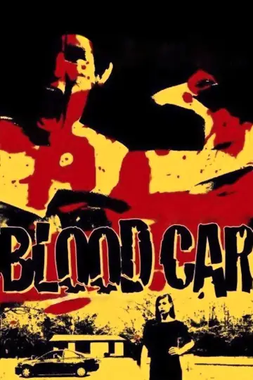 Постер к фильму "Blood Car" #1137005