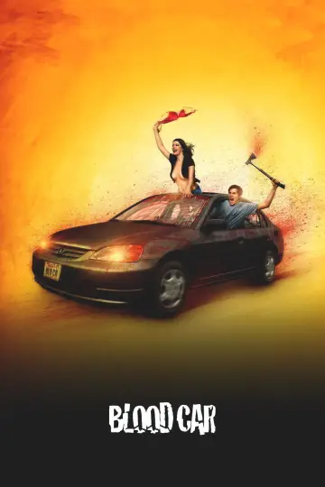 Постер к фильму "Blood Car" #1192442